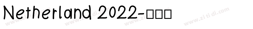 Netherland 2022字体转换